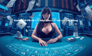 Thưởng VIP PK14 - Nhận Ngay Ưu Đãi 20% Cược Mỗi Ngày Cực Hot 1 Thưởng VIP PK14
